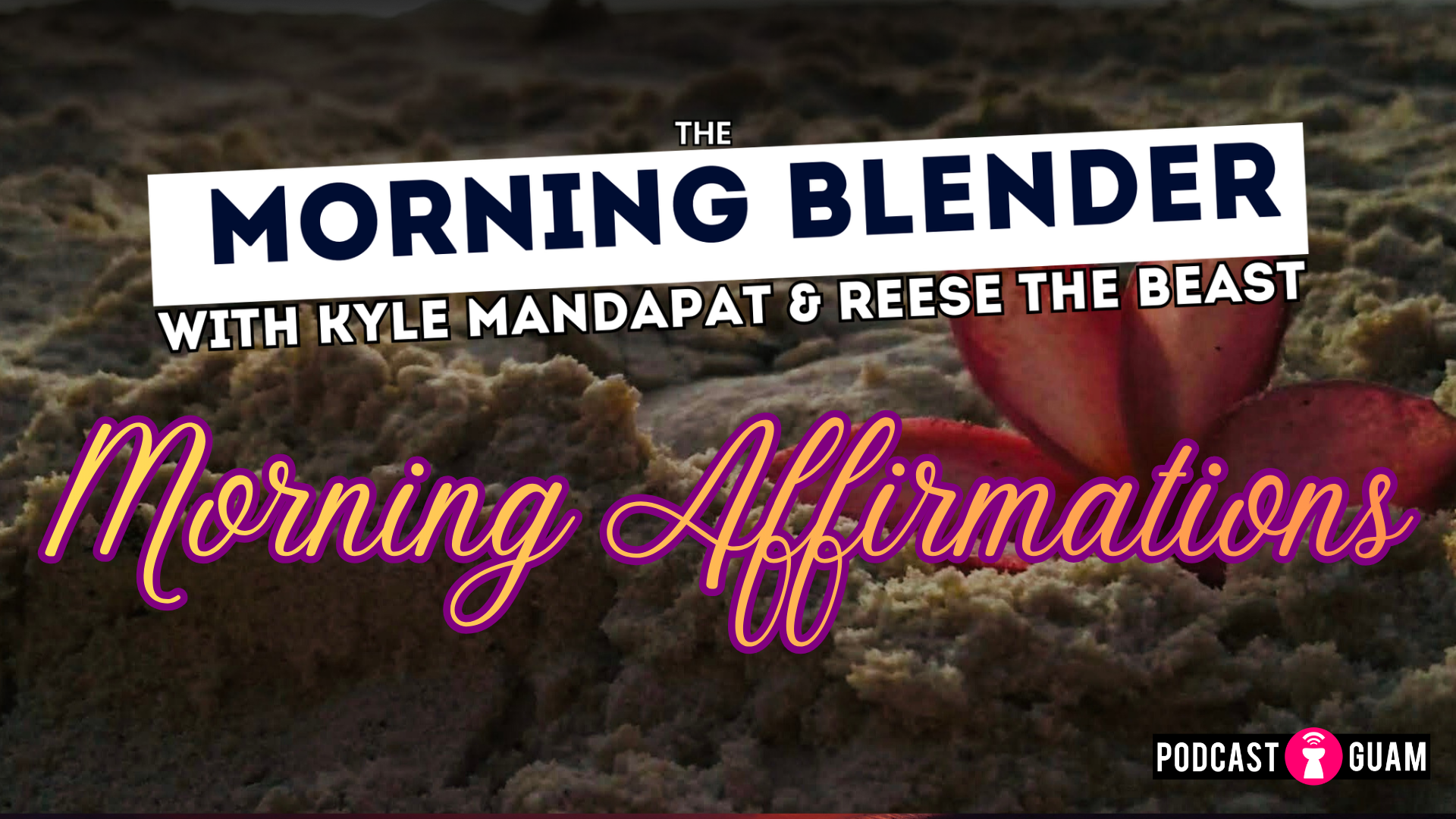 MB Morning Affirmations